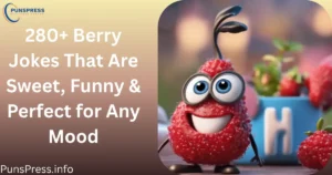 Berry Jokes