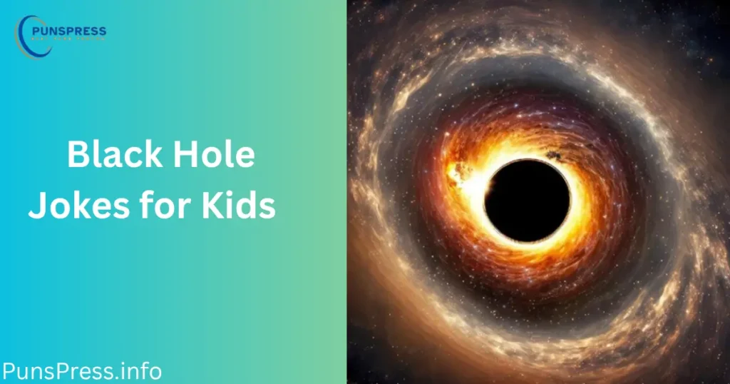 Black Hole Jokes for Kids