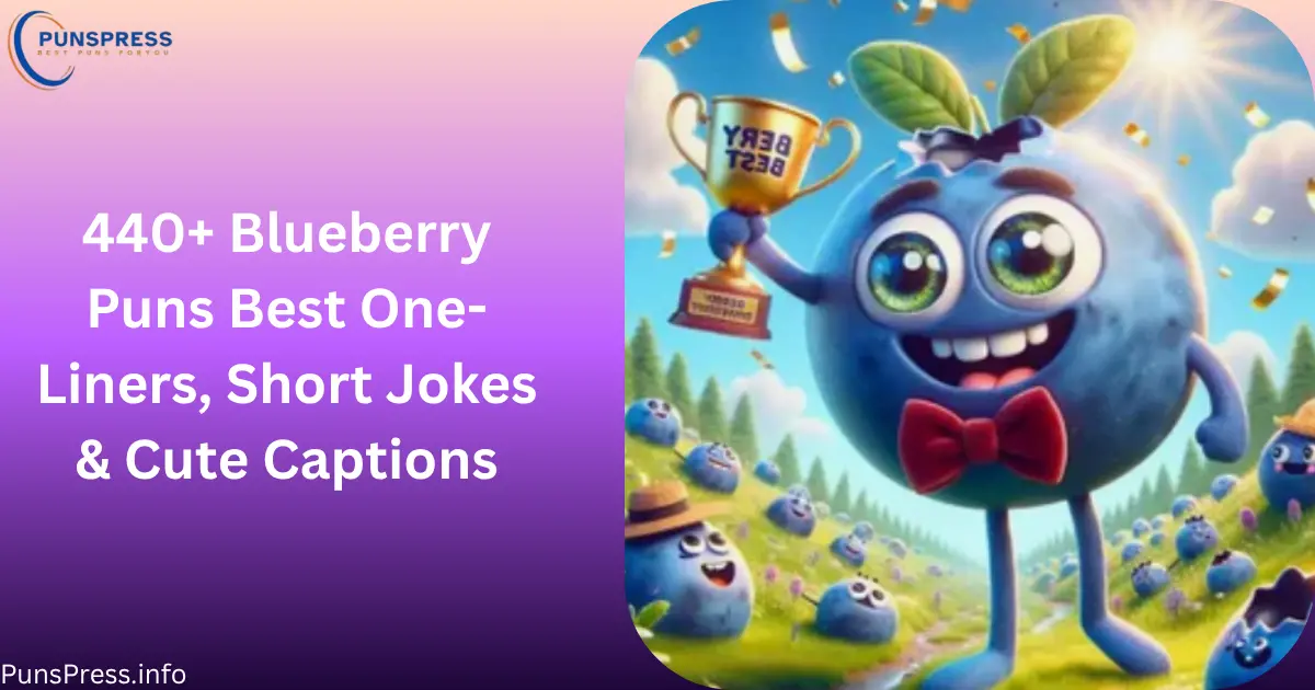 Blueberry Puns