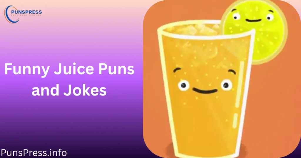 Funny Juice Puns and Jokes