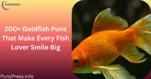 Goldfish Puns