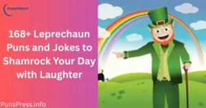 Leprechaun Puns