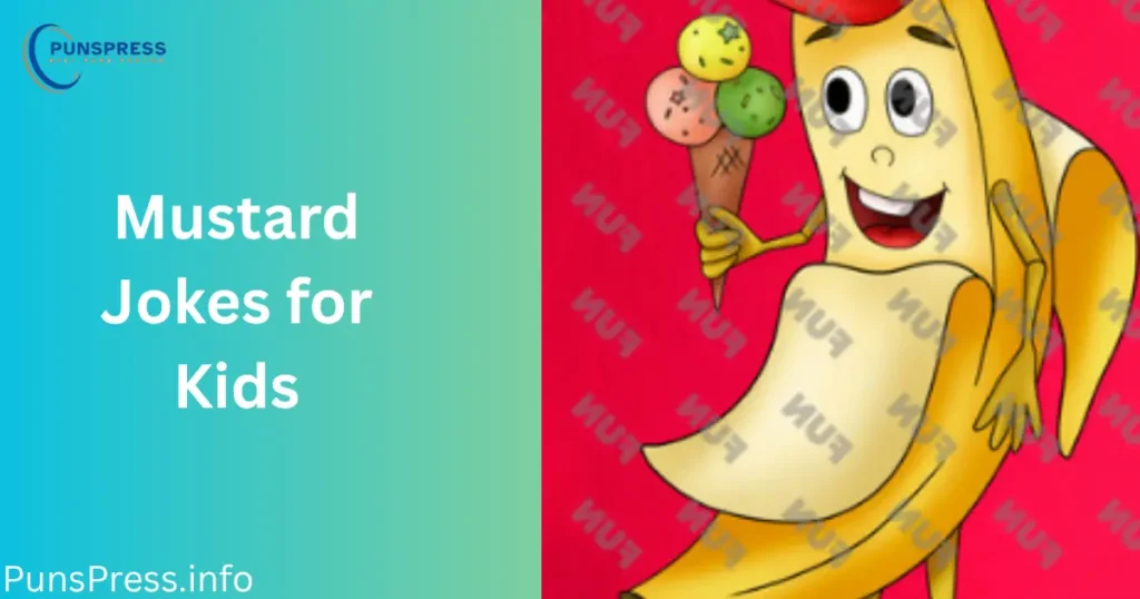 Mustard Jokes for Kids