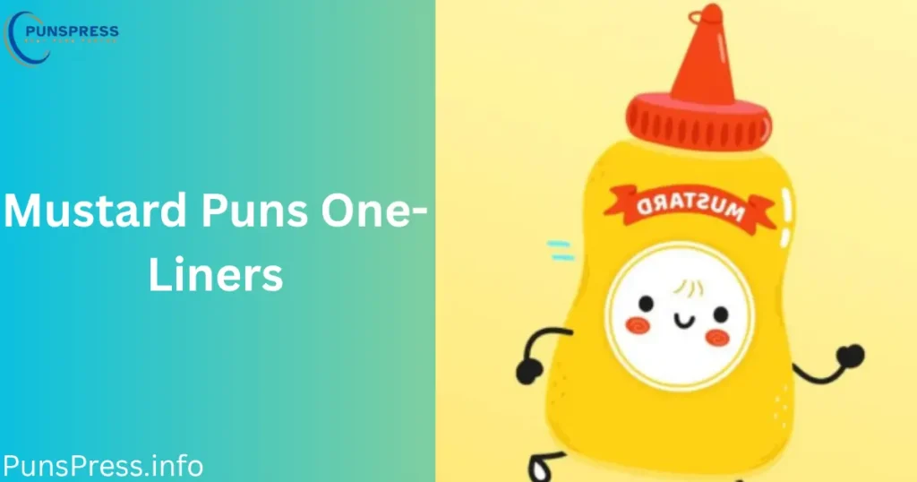 Mustard Puns One-Liners