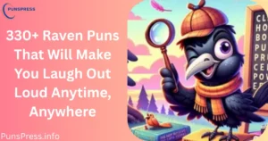 Raven Puns