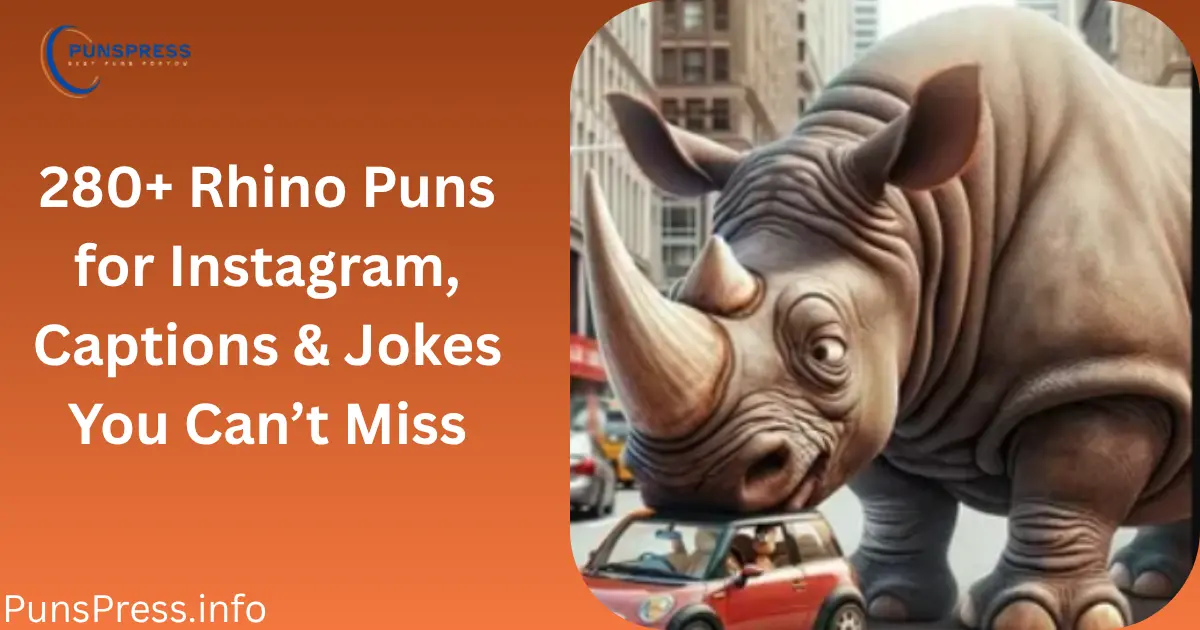Rhino Puns