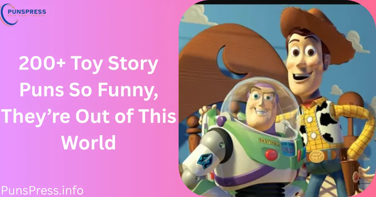 Toy Story Puns