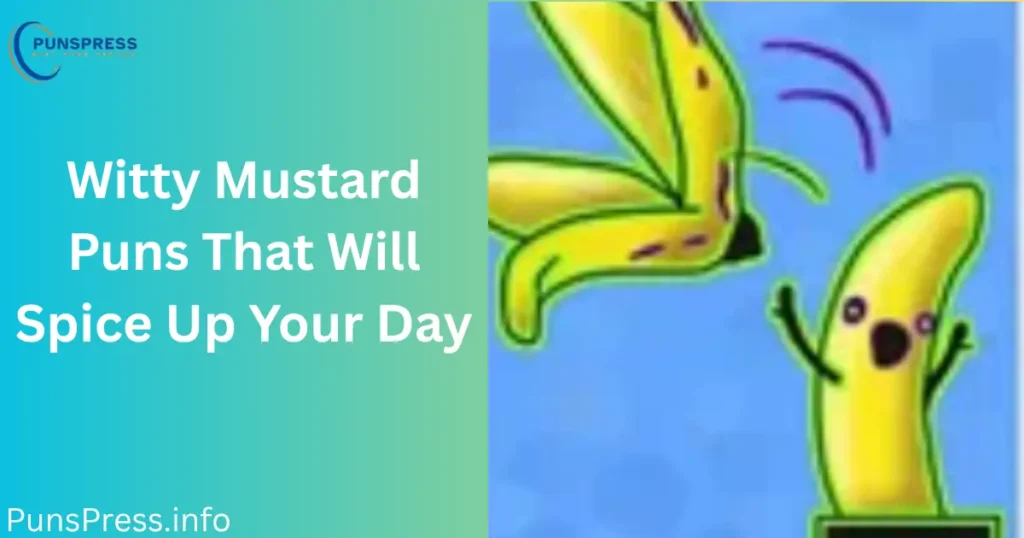 Witty Mustard Puns That Will Spice Up Your Day