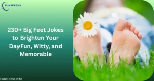 Big Feet Jokes
