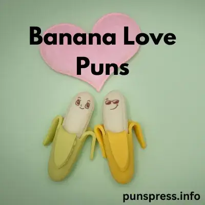 Banana Love Puns