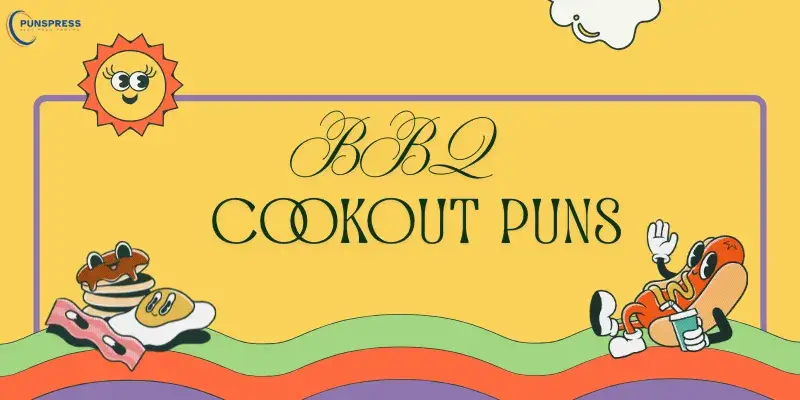 BBQ & Cookout Puns