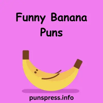 Funny Banana Puns