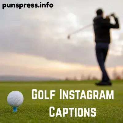 Golf Instagram Captions