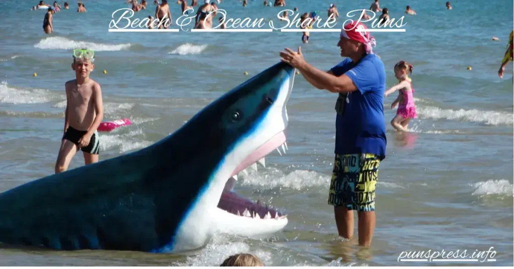 Beach & Ocean Shark Puns