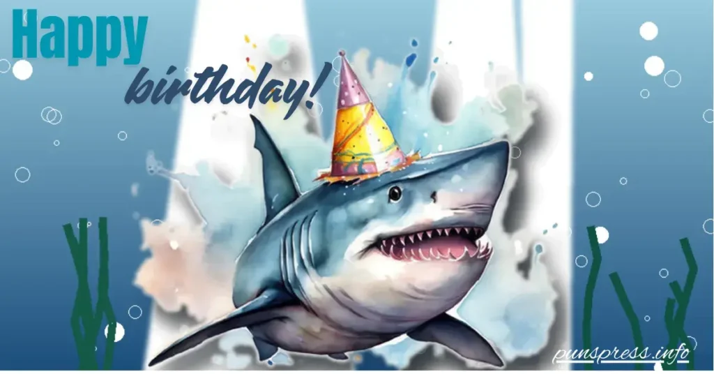 Shark Birthday Puns to Make a Splash